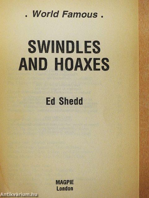 Swindles and Hoaxes