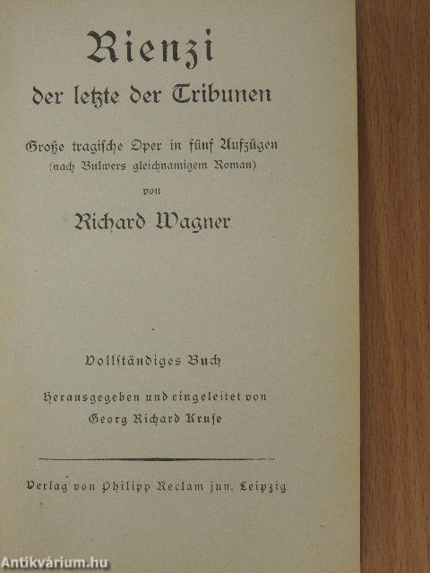 Rienzi der letzte der Tribunen/Der fliegende Hollander/Lohengrin/Tristan und Isolde/Die Meistersinger von Nürnberg (gótbetűs)