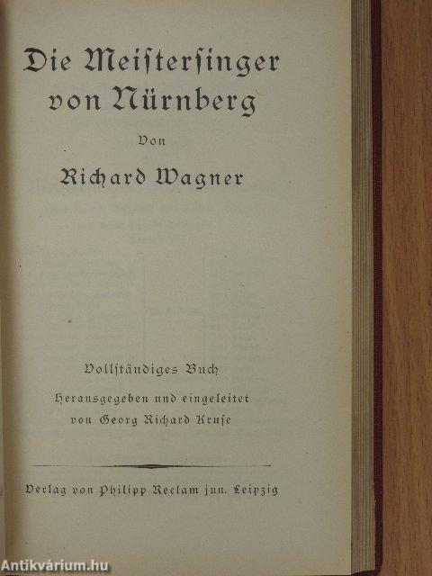 Rienzi der letzte der Tribunen/Der fliegende Hollander/Lohengrin/Tristan und Isolde/Die Meistersinger von Nürnberg (gótbetűs)