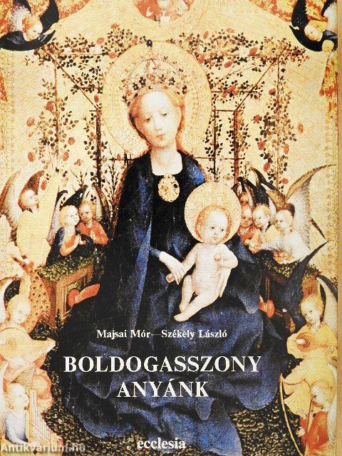 Boldogasszony Anyánk