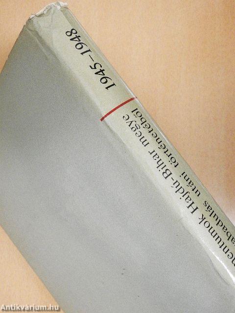 Válogatott dokumentumok Hajdú-Bihar megye munkásmozgalmának felszabadulás utáni történetéből