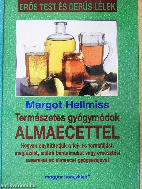 Természetes gyógymódok almaecettel