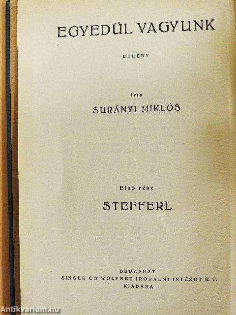 Egyedül vagyunk I-III.