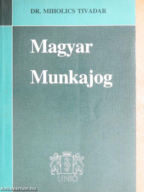 Magyar Munkajog I.