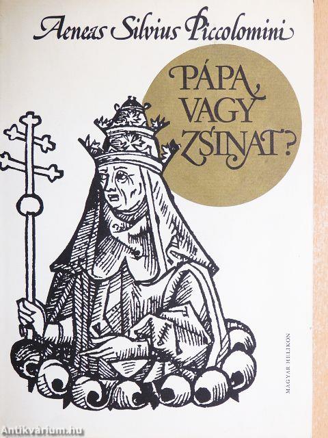 Pápa, vagy zsinat?