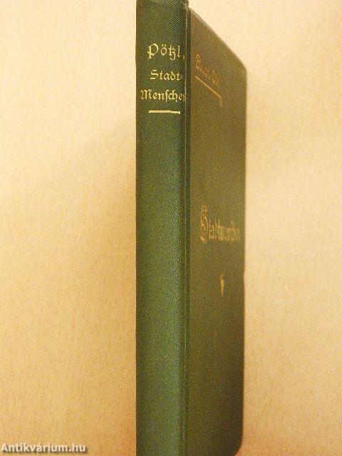 Stadtmenschen (gótbetűs)