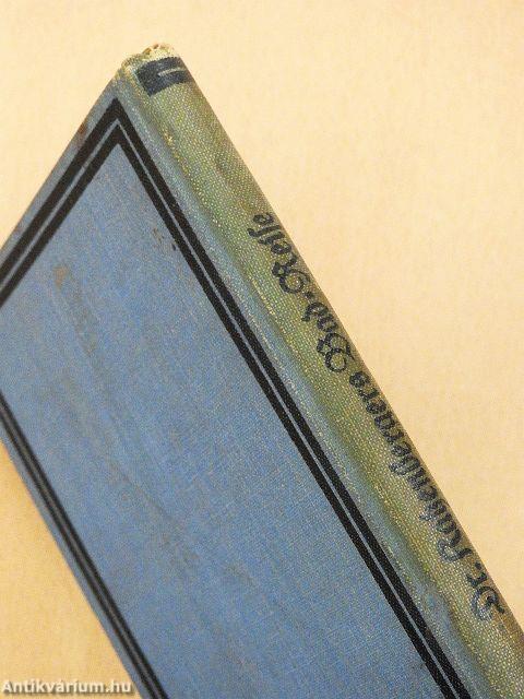 Dr. Katzenbergers Bad-Reise I-II. (gótbetűs)