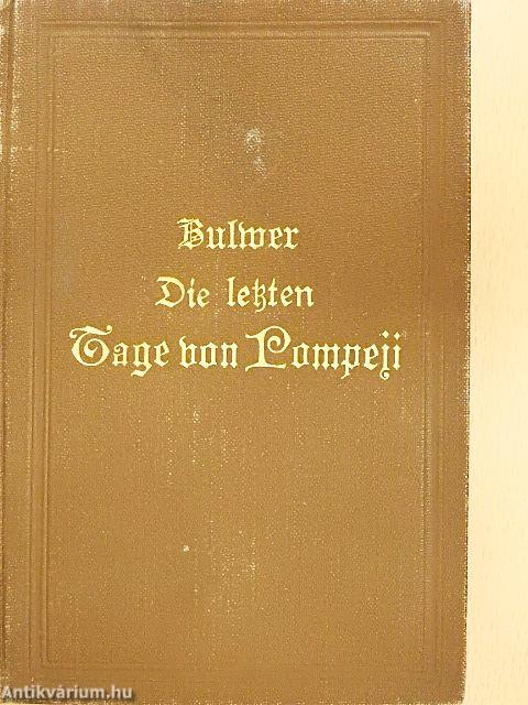 Die letzten Tage von Pompeji (gótbetűs)