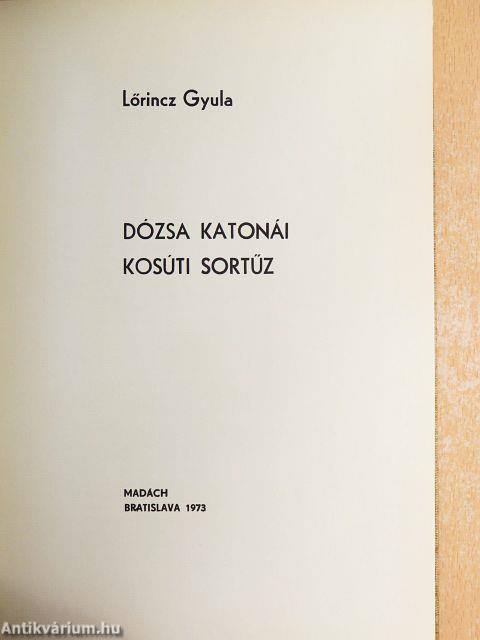 Dózsa katonái/Kosúti sortűz