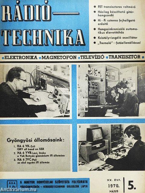 Rádiótechnika 1970. május