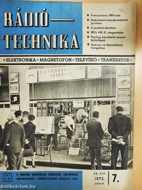 Rádiótechnika 1970. július