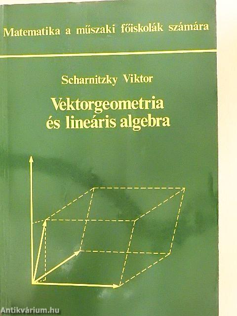 Vektorgeometria és lineáris algebra