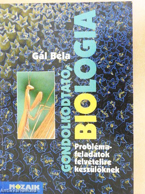 Gondolkodtató biológia