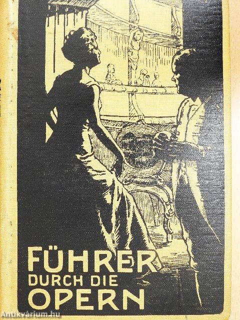 Führer durch die Opern (gótbetűs)