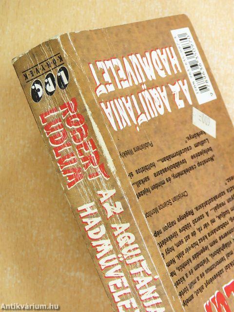 Az Aquitánia hadművelet 1-2.