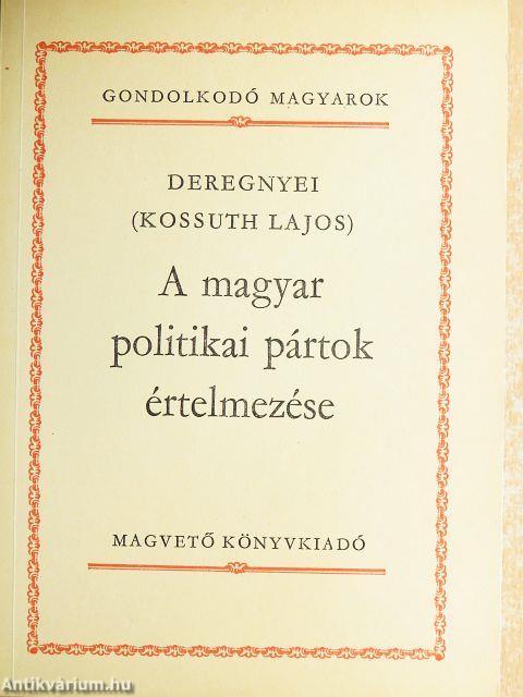 A magyar politikai pártok értelmezése