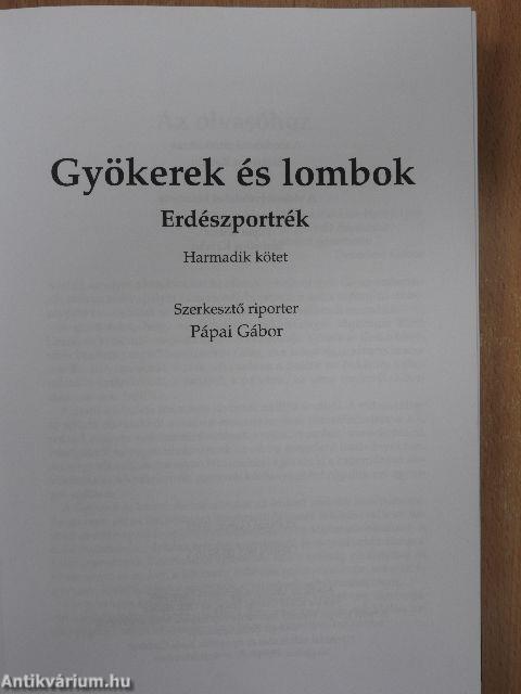 Gyökerek és lombok 3.
