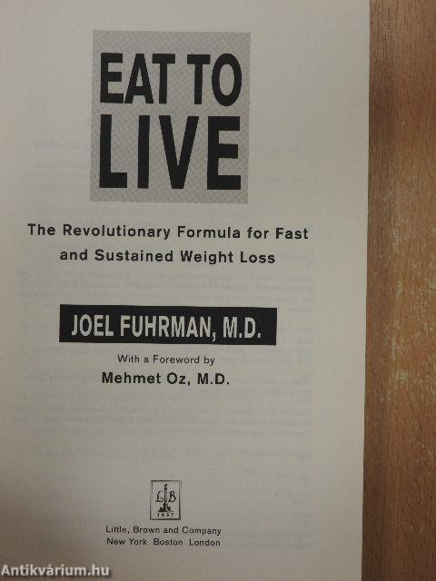 Eat to Live