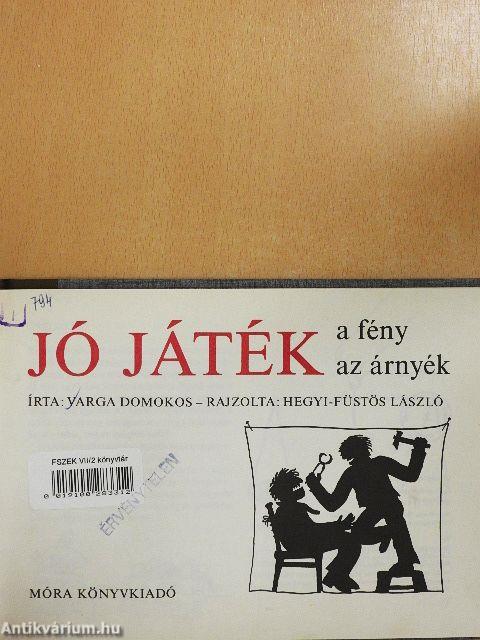 Jó játék a fény, az árnyék