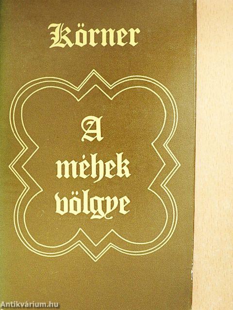 A méhek völgye