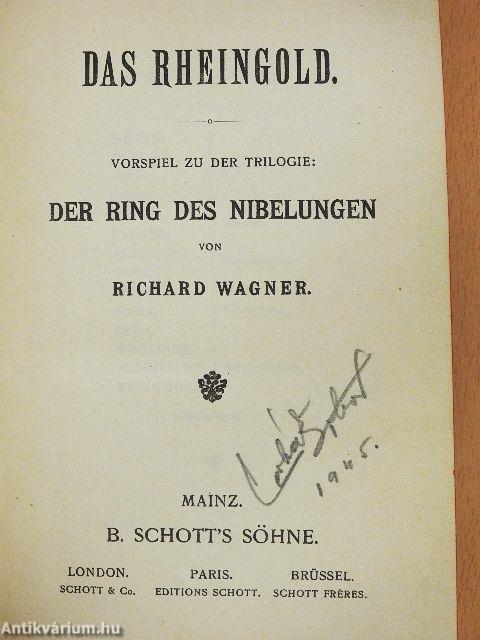 Das Rheingold/Die Walküre/Siegfried/Götterdammerung