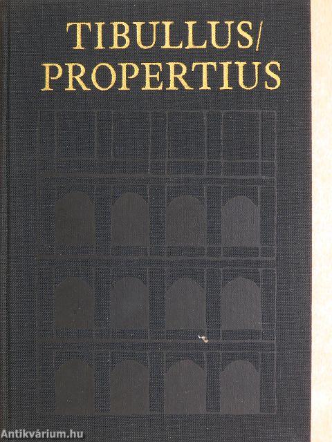 Tibullus és Propertius összes költeményei