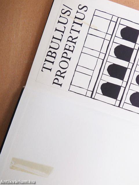 Tibullus és Propertius összes költeményei