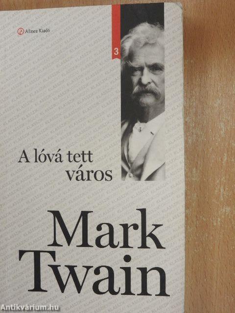 A lóvá tett város