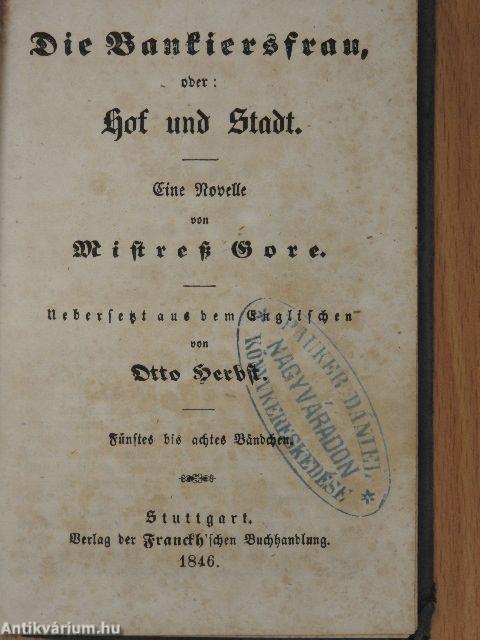 Die Bankiersfrau, oder: Hof und stadt I-II. (gótbetűs)