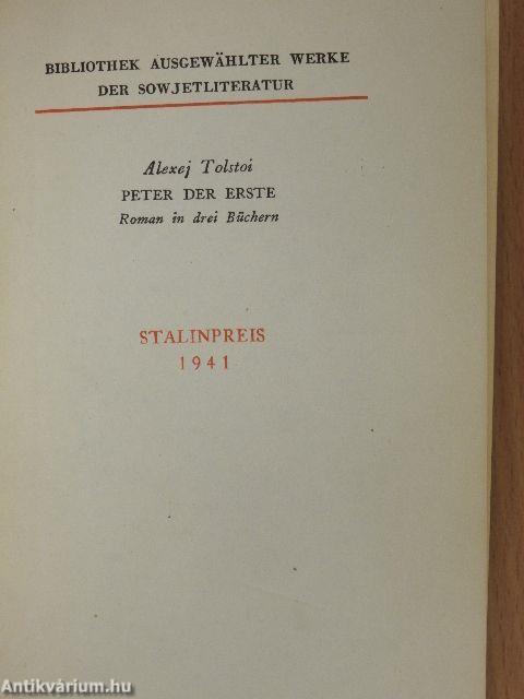 Peter der Erste I-II.