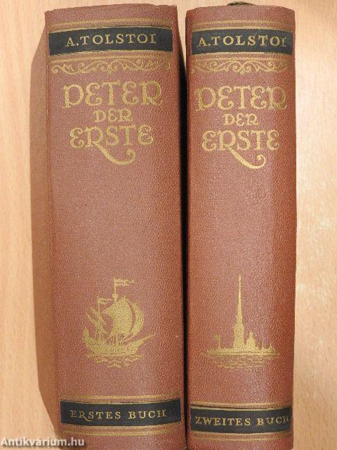 Peter der Erste I-II.