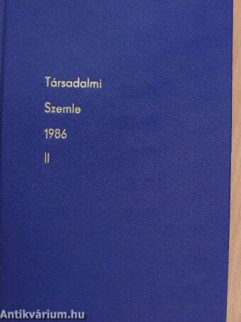 Társadalmi Szemle 1986. II. (fél évfolyam)