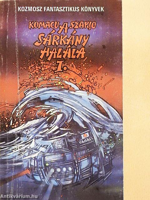 A sárkány halála I-II.