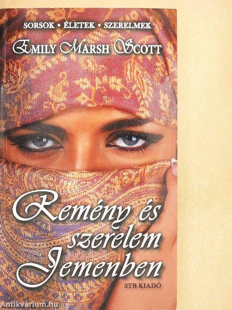 Remény és szerelem Jemenben