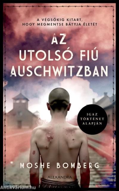 Az utolsó fiú Auschwitzban