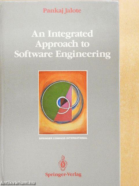 An Integrated Approach to Software Engineering