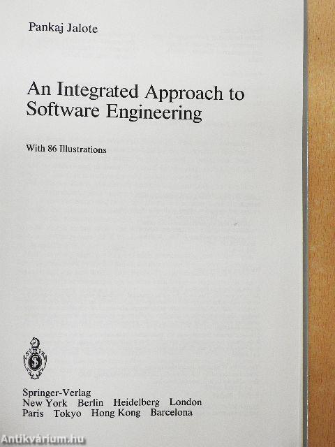 An Integrated Approach to Software Engineering
