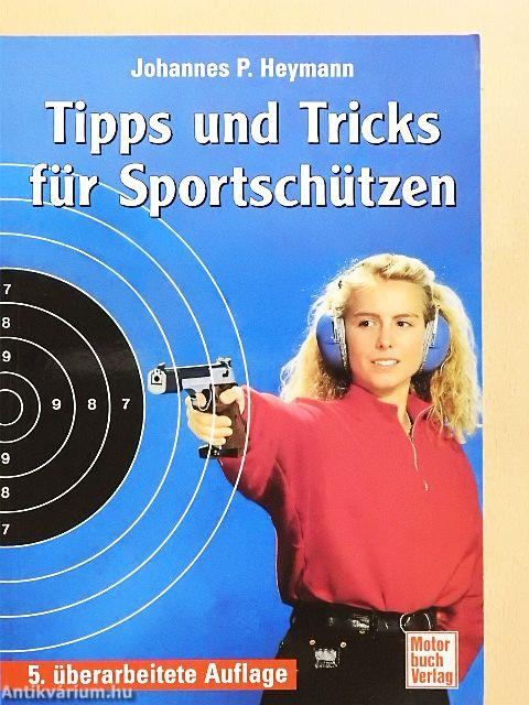 Tips und Tricks für Sportschützen