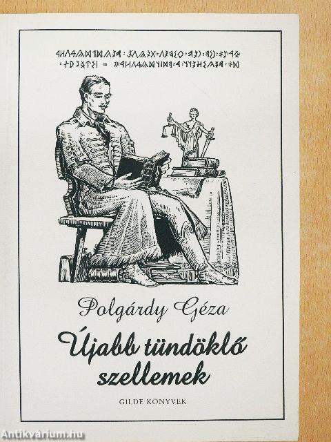 Újabb tündöklő szellemek