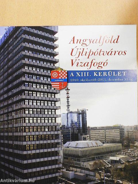 Angyalföld - Újlipótváros - Vizafogó