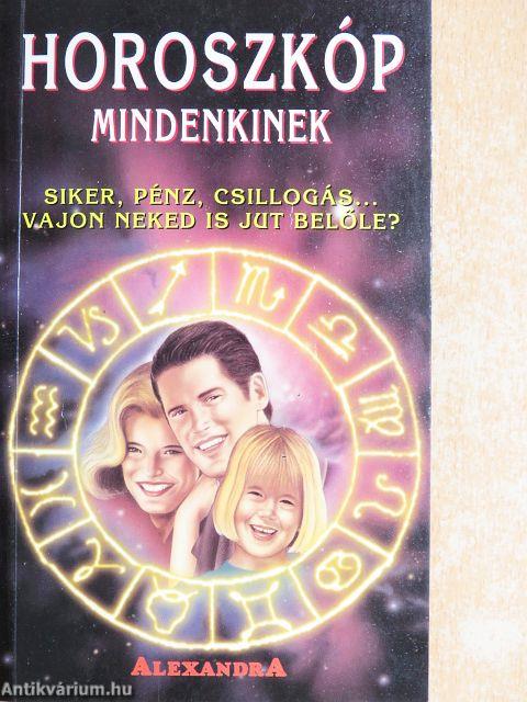 Horoszkóp mindenkinek