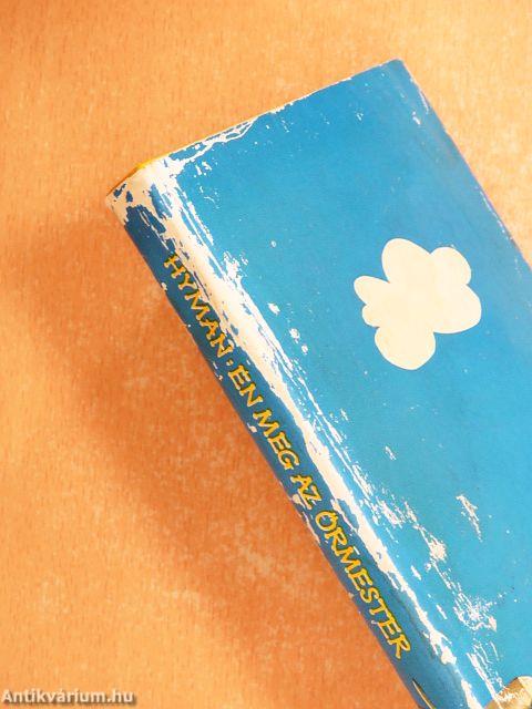 Én meg az őrmester