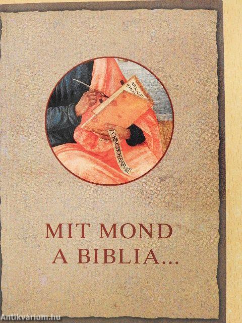 Mit mond a Biblia...