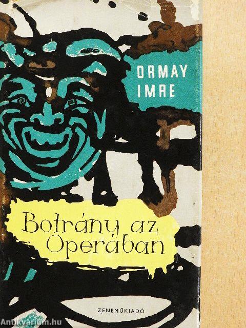 Botrány az Operában