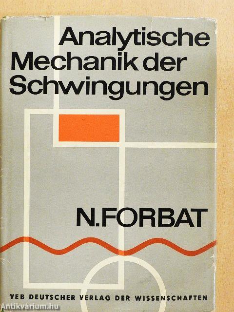 Analytische Mechanik der Schwingungen
