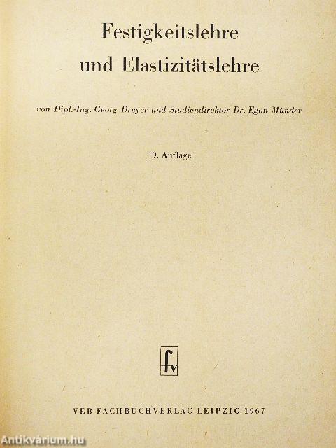 Festigkeitslehre und Elastizitätslehre