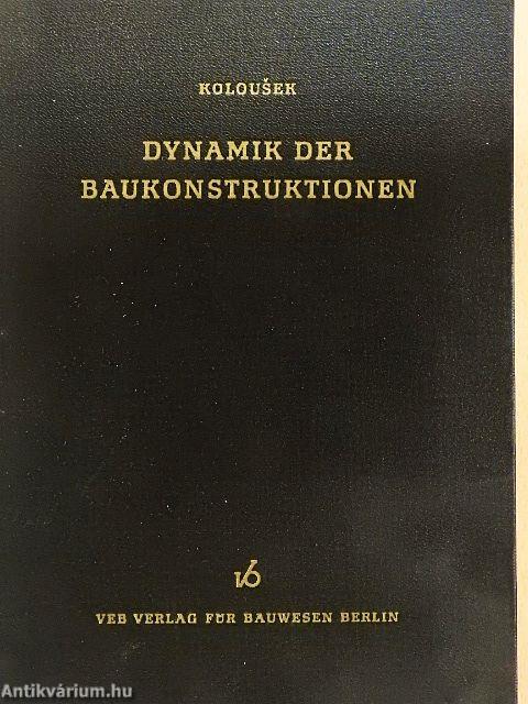 Dynamik der Baukonstruktionen