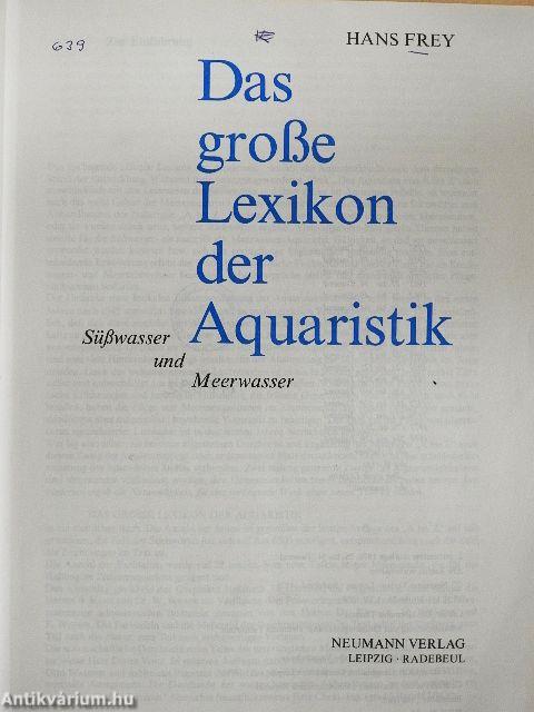Das große Lexikon der Aquaristik