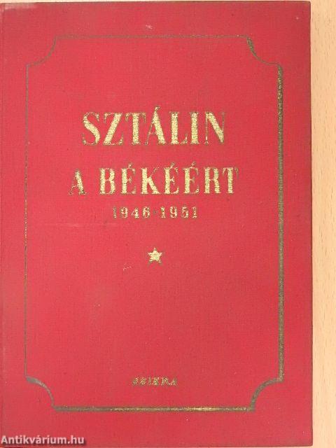 A békéért 1946-1951