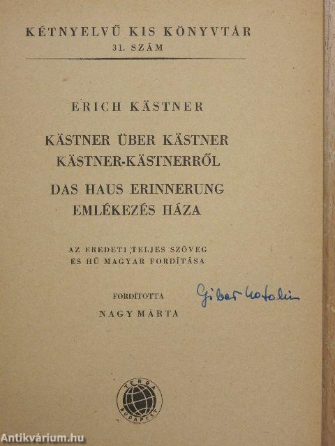 Emlékezés háza/Kästner-Kästnerről